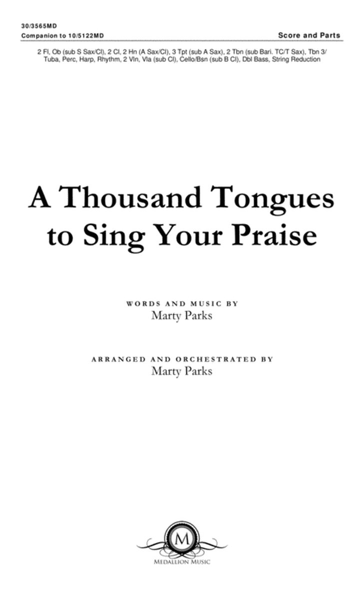 A Thousand Tongues to Sing Your Praise - Orchestral Score and Parts