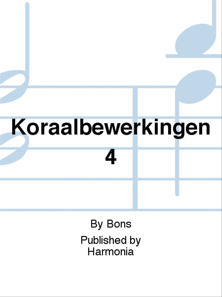 Koraalbewerkingen 4