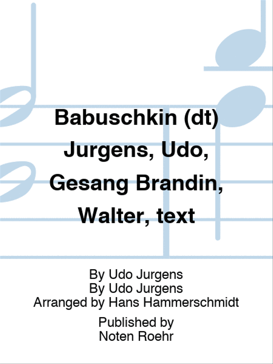 Babuschkin (dt) Jürgens, Udo, Gesang Score scores gallery preview page 1