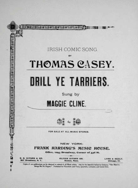 Irish Comic Song by Thomas Casey. Drill Ye Tarrier