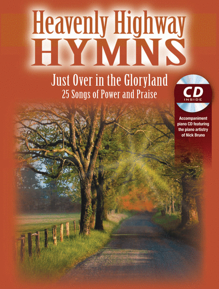 Heavenly Highway Hymns -- Just Over in the Gloryland image number null