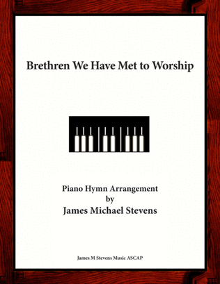 Book cover for Brethren We Have Met to Worship - Sacred Piano