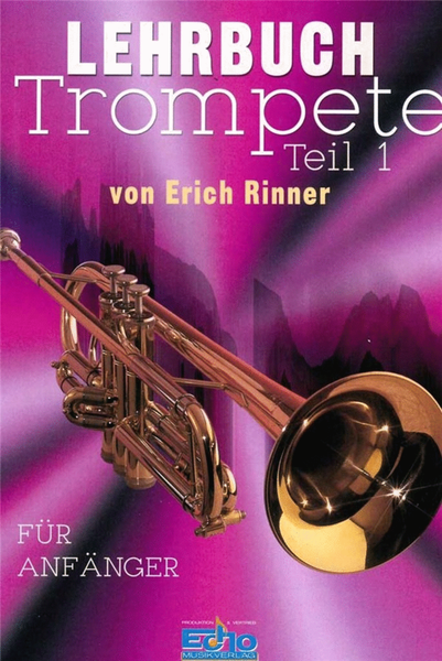 Lehrbuch Trompete - Teil 1
