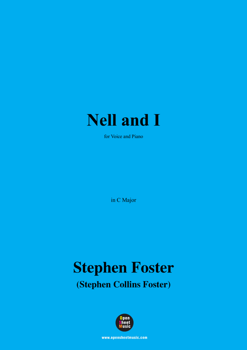 S. Foster-Nell and I,in C Major