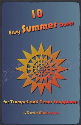 Book cover for 10 Easy Summer Duets for Trumpet and Tenor Saxophone