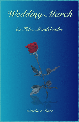 Book cover for Wedding March by Mendelssohn, Clarinet Duet