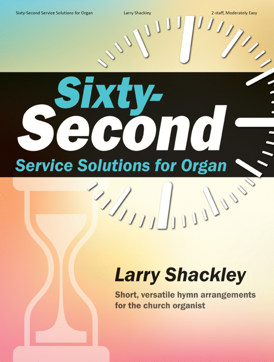 Sixty-Second Service Solutions for Organ Organ Solo scores gallery preview page 1