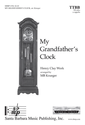 My Grandfather's Clock - TTBB Octavo