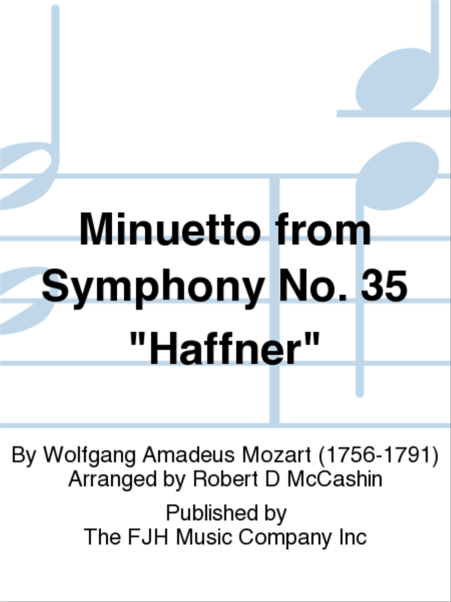 Minuetto from Symphony No. 35 