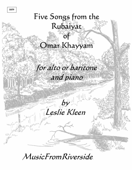 Five Songs from the Rubaiyat of Omar Khayyam for Alto or Baritone Voice - Digital Sheet Music