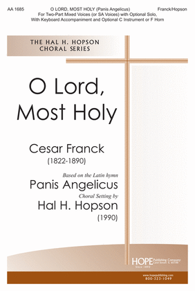 Book cover for O Lord, Most Holy (Panis Angelicus)