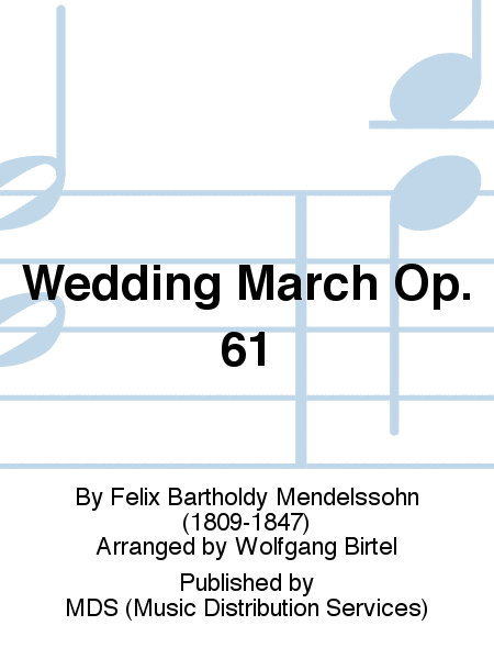 Wedding March op. 61