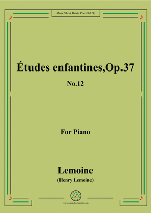 Book cover for Lemoine-Études enfantines(Etudes) ,Op.37, No.12