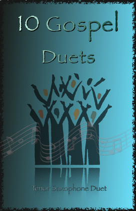 Book cover for 10 Gospel Duets for Tenor Saxophone