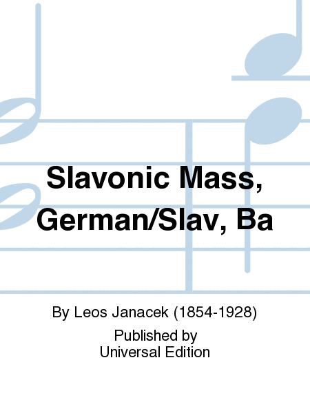 Slavonic Mass, German/Slav, Ba