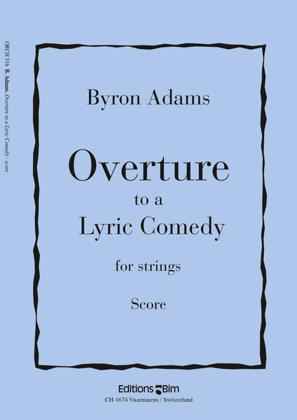 Overture To A Lyric Comedy