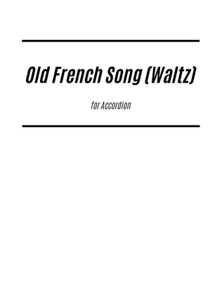 Book cover for Old French Song (Waltz for Accordion)