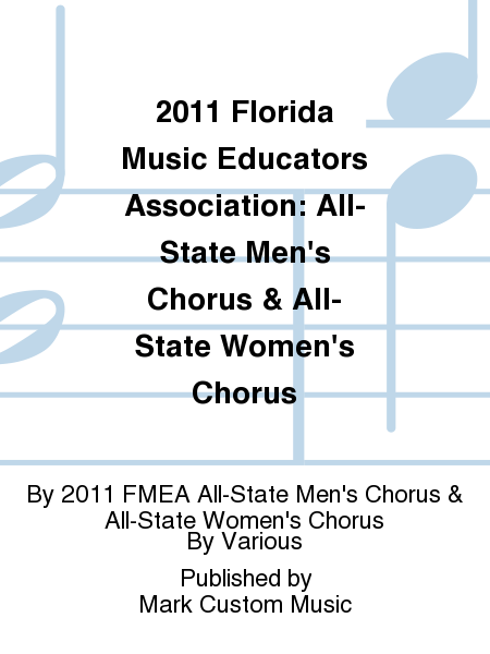 2011 Florida Music Educators Association: All-State Men