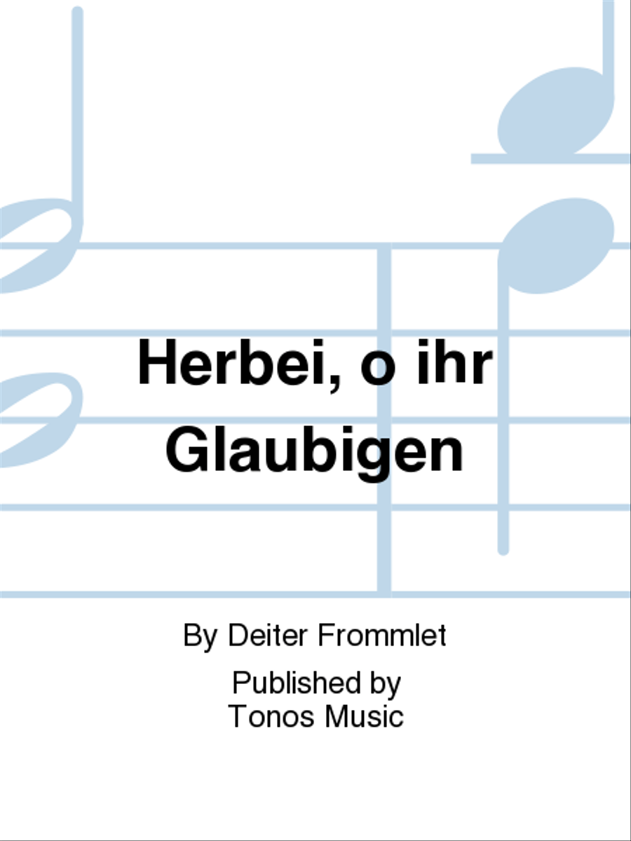 Herbei, o ihr Glaubigen Mixed Choir scores gallery preview page 1
