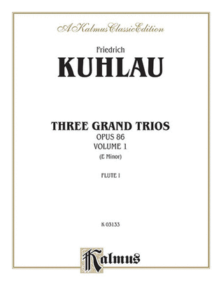 Book cover for Three Grand Trios, Op. 86, Volume 1