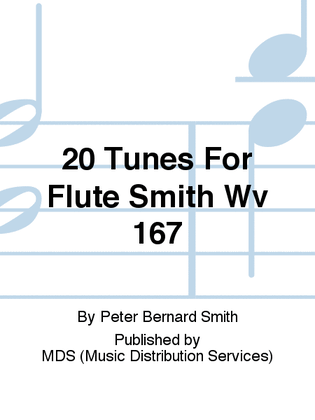 Book cover for 20 Tunes for Flute Smith WV 167