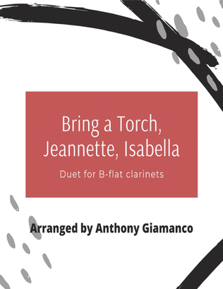Book cover for Bring a Torch, Jeannette, Isabella - clarinet duet
