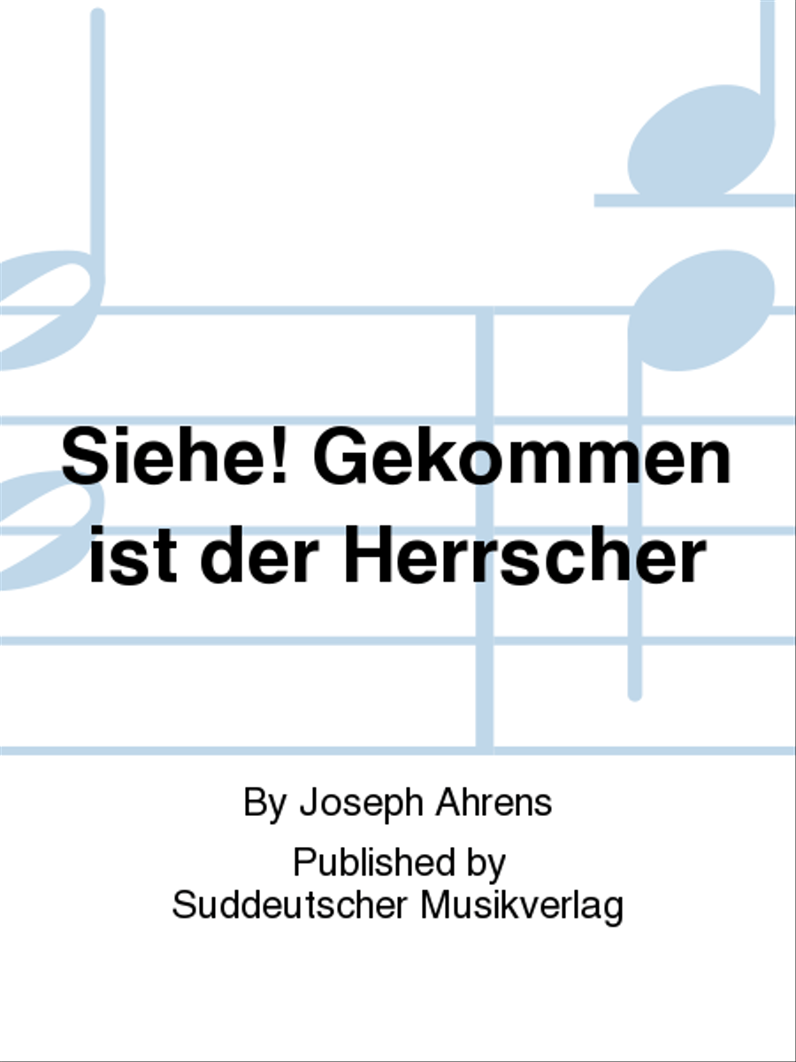 Siehe! Gekommen ist der Herrscher Choir scores gallery preview page 1