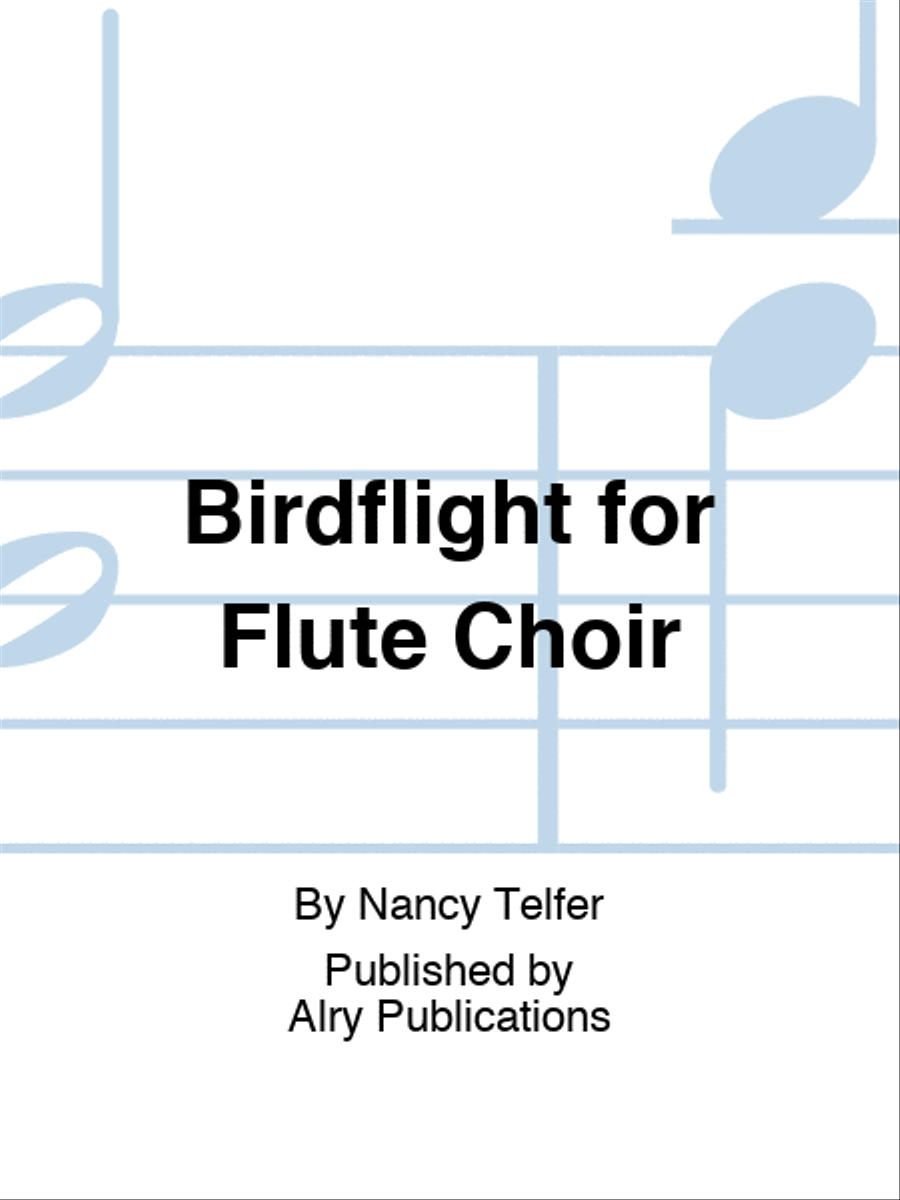Birdflight for Flute Choir Flute Choir scores gallery preview page 1