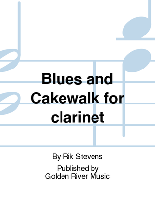 Blues and Cakewalk for clarinet