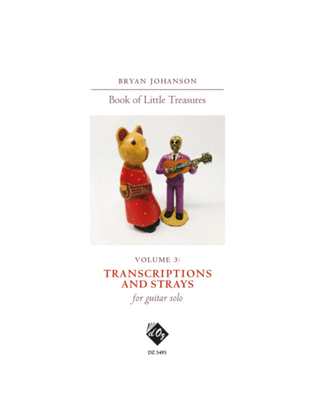 Book of Little Treasures, vol. 3 Transcriptions and Strays