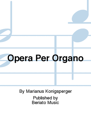 Book cover for Opera Per Organo