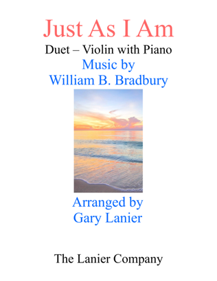Gary Lanier: JUST AS I AM (Duet – Violin & Piano with Parts)