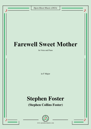 Book cover for S. Foster-Farewell Sweet Mother,in F Major