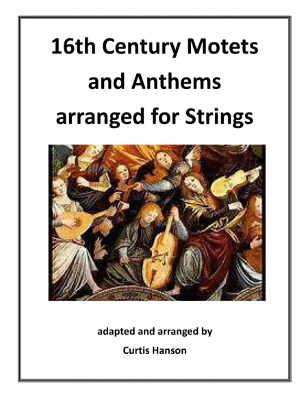 16th Century Motets and Anthems Arranged for Strings image number null