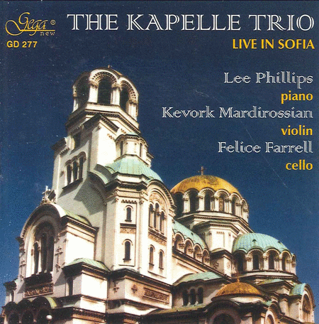 Kapelle Trio: Live In Sofia
