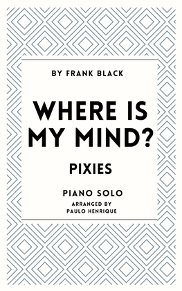 Book cover for Where Is My Mind?