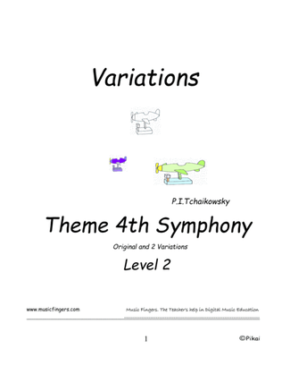 Theme 4th Symphony. P.I. Tchaikowsky. Lev. 2. Variations