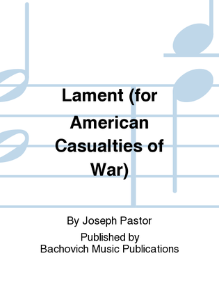 Lament (for American Casualties of War)