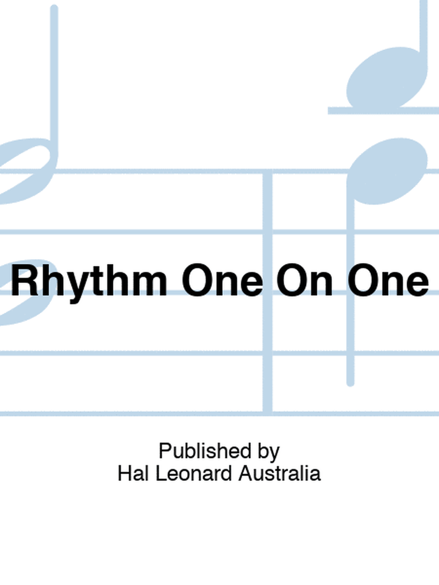 Rhythm One On One