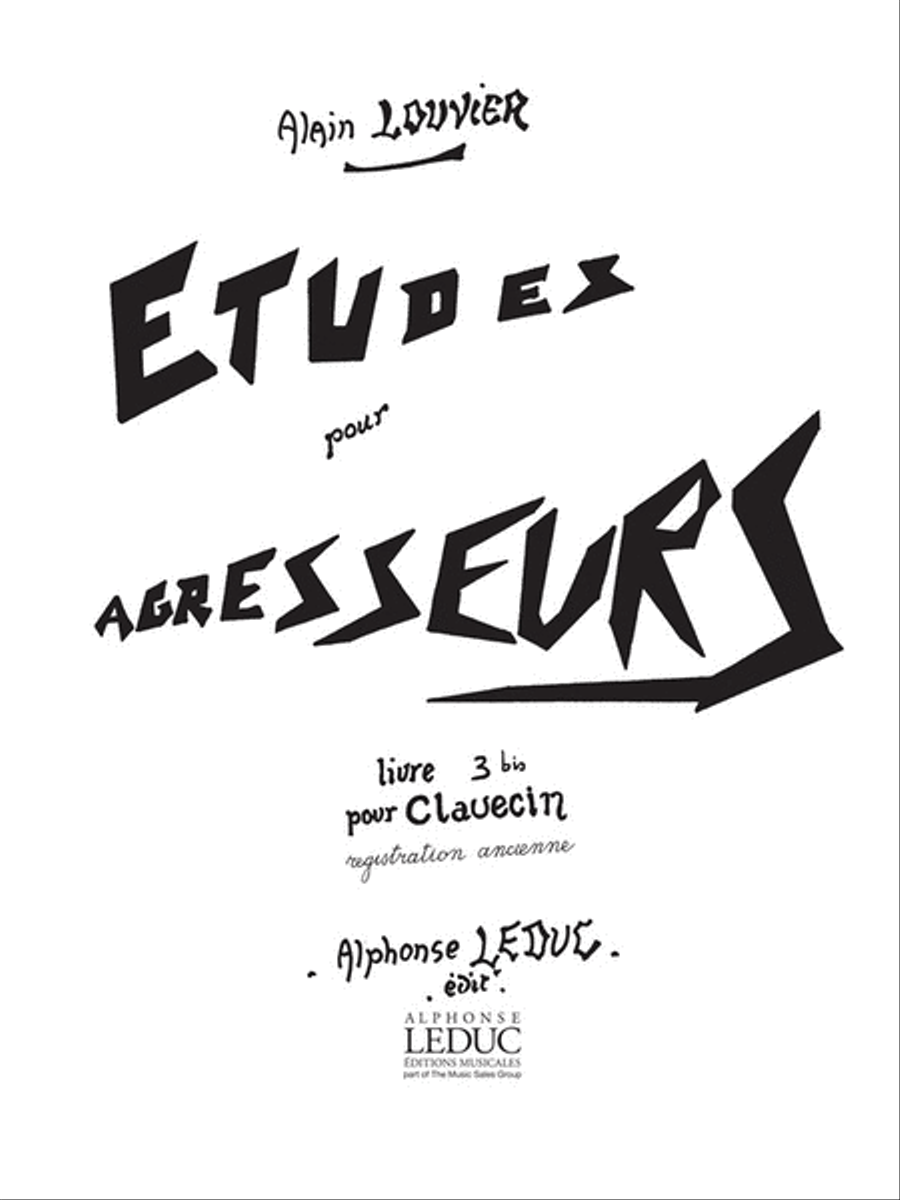 Etudes Pour Agresseurs Vol.3 Bis (harpsichord Solo) Harpsichord scores gallery preview page 1