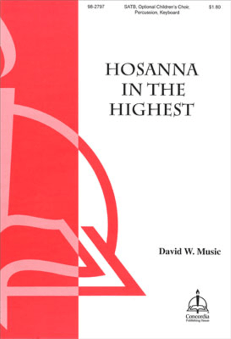 Hosanna in the Highest 4-Part scores gallery preview page 1