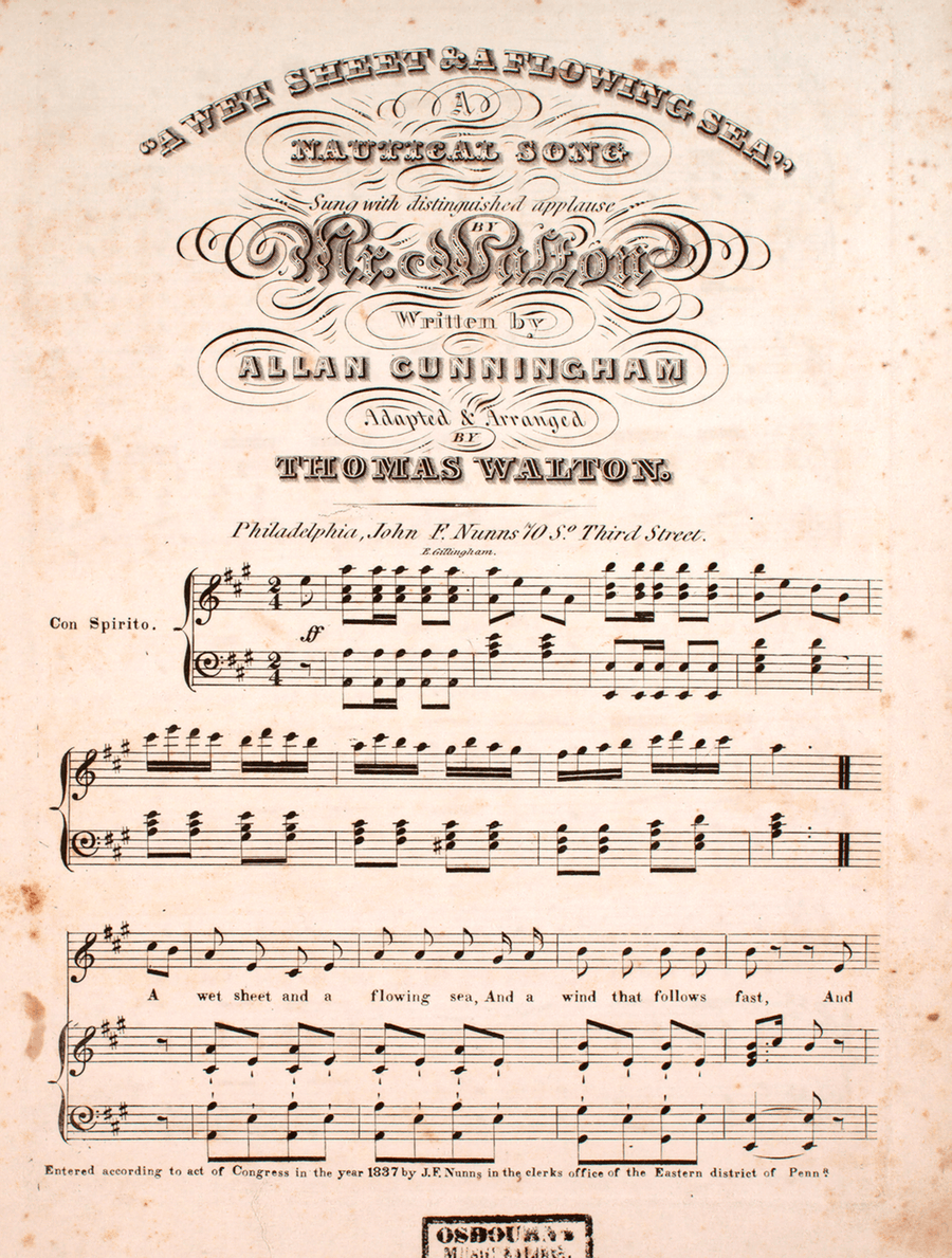 A Wet Sheet & A Flowing Sea. A Nautical Song