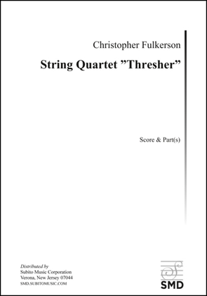 String Quartet "Thresher"