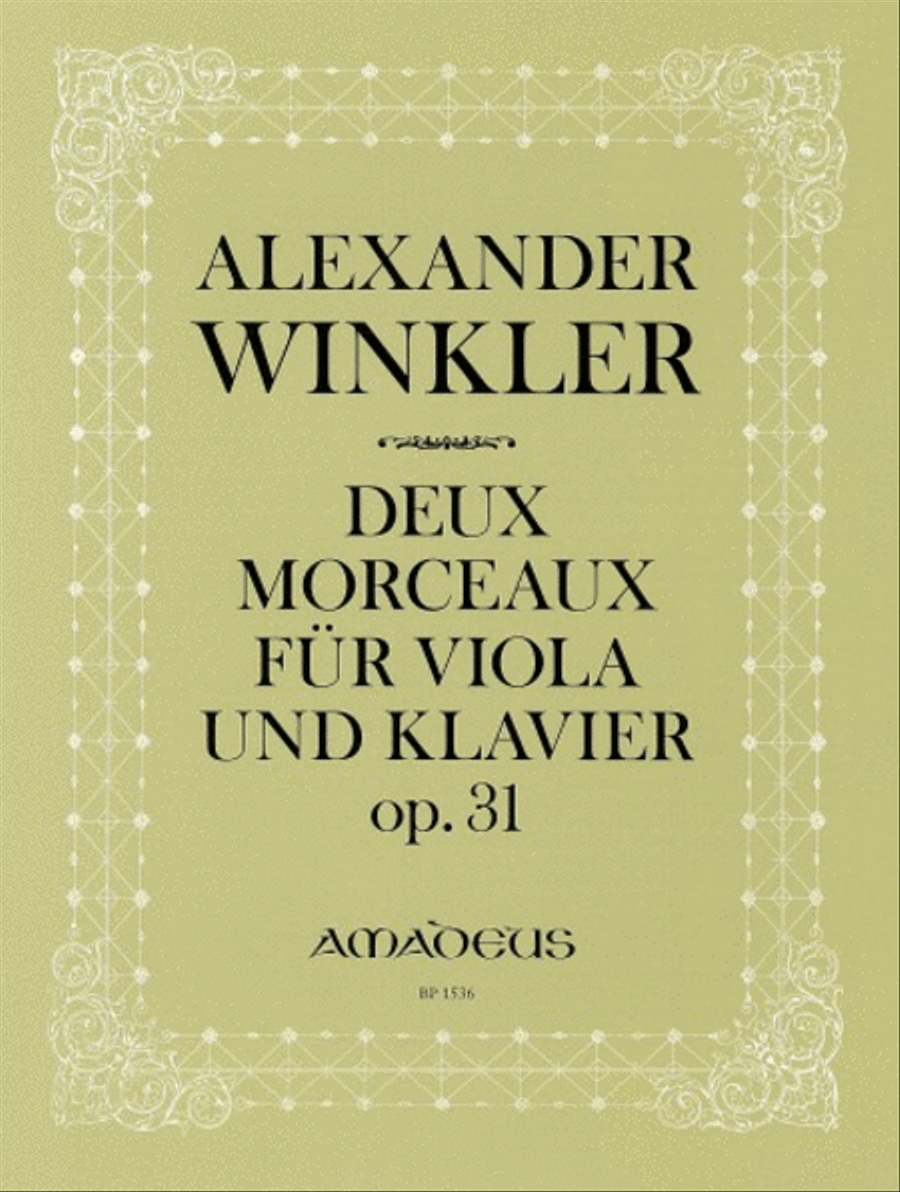 Deux Morceau op. 31