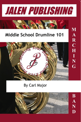 Middle School Drumline 101
