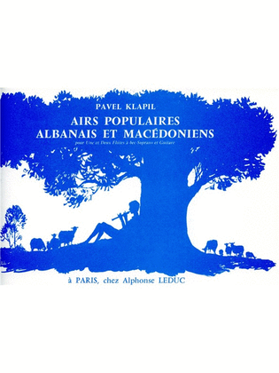 Airs Populaires Albanais Et Macedoniens (recorder & Guitar)