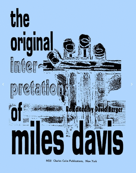 Original Interpretations of Miles Davis