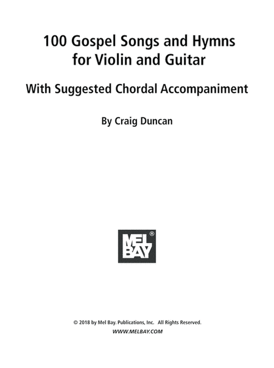 100 Gospel Songs and Hymns for Violin and Guitar
