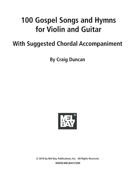 100 Gospel Songs and Hymns for Violin and Guitar