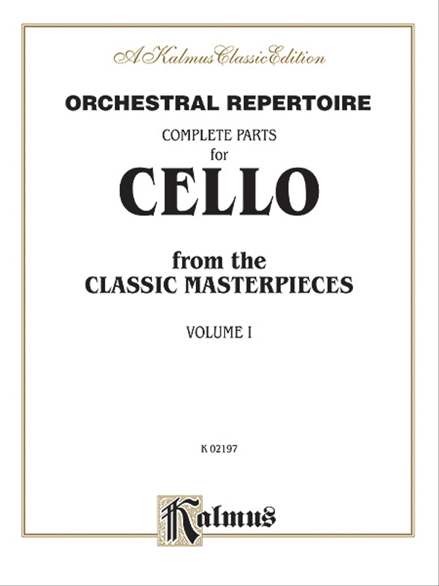 Orchestral Repertoire Complete Parts for Cello from the Classic Masterpieces, Volume 1 Set of Parts scores gallery preview page 1